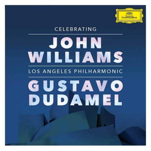 LOS ANGELES PHILHARMONIC - GUSTAVO DUDAMEL - CELEBRATING JOHN WILLIAMS -LOS ANGELES PHILHARMONIC - GUSTAVO DUDAMEL - CELEBRATING JOHN WILLIAMS -.jpg